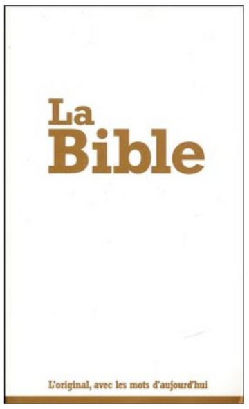 La Bible French Bible - [Eurysmarket]